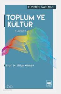 Toplum ve Kültür