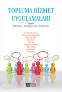 Topluma Hizmet Uygulamaları