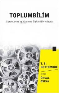 ToplumBilim; Sorunlara ve Yazınına İlişkin Bir Klavuz