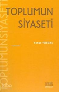 Toplumun Siyaseti