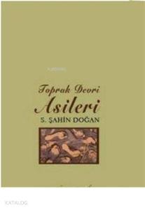 Toprak Devri Asileri