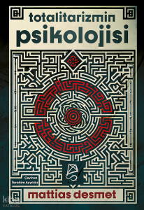 Totalitarizmin Psikolojisi