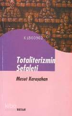 Totaliterizmin Sefaleti