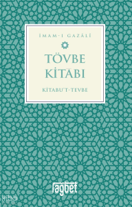 Tövbe Kitabı;Kitabu’t-Tevbe