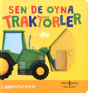 Traktörler;Sen de Oyna