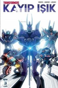 Transformers Kayıp Işık Bölüm 3 - Kapak B