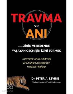 Travma ve Anı