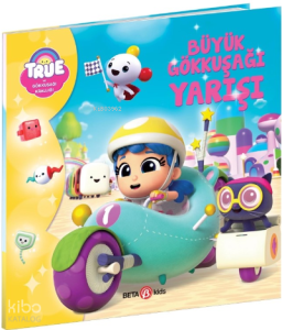 True ve Gökkuşağı Krallığı Büyük Gökkuşağı Yarışı