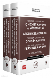 TSK İç Hizmet Kanunu ve Yönetmeliği - Askeri Ceza Kanunu - TSK Disiplin Kanunu - TSK Personel Kanunu ve İlgili Mevzuat