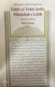Tuhfe-yi Vehbi Şerbi: Müntehab-ı Lebib