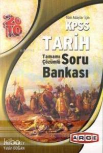 Tüm Adaylar için| KPSS Tarih; Tamamı Çözümlü Soru Bankası