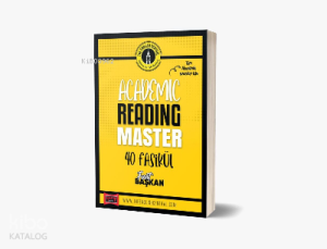 Tüm Akademik İngilizce Sınavları İçin Academic Reading Master 40 Fasikül