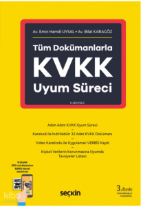 Tüm Dokümanlarla KVKK Uyum Süreci