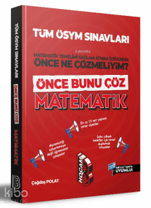 Tüm ÖSYM Sınavları İçin Önce Bunu Çöz Matematik Soru Bankası