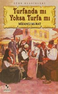 Turfanda Mı Yoksa Turfa Mı