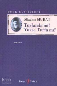 Turfanda mı Yoksa Turfa mı?