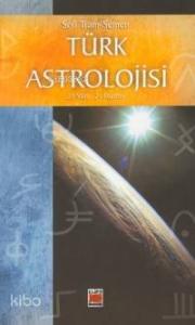 Türk Astrolojisi; 21mart-21 Haziran