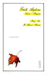 Türk Aydını-dünü-bugünü