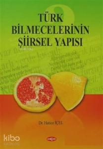 Türk Bilmecelerinin Şiirsel Yapısı