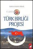 Türk Birliği Projesi