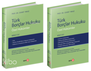 Türk Borçlar Hukuku Özel Hükümler Birinci Cilt | İkinci Cilt