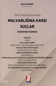 Türk Ceza Kanununda Mal Varlığına Karşı Suçlar