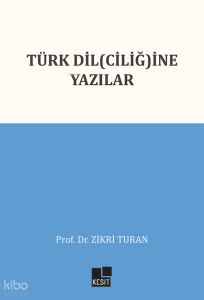 Türk Dil(ciliğ)ine Yazılar