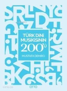 Türk Dini Musikisinin 200'ü; Kavram Haritaları
