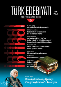 Türk Edebiyatı Aylık Fikir ve Sanat Dergisi Sayı: 624 (Ekim 2025)