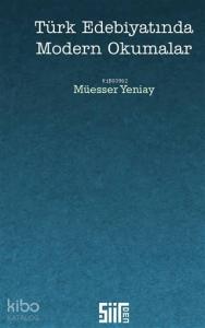 Türk Edebiyatında Modern Okumalar