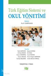 Türk Eğitim Sistemi ve Okul Yönetimi