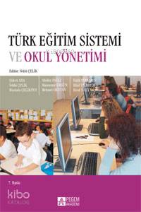 Türk Eğitim Sistemi ve Okul Yönetimi