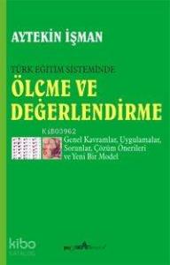 Türk Eğitim Sisteminde Ölçme ve Değerlendirme