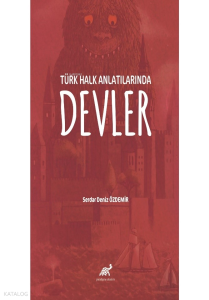 Türk Halk Anlatılarında Devler