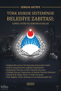 Türk Hukuk Sisteminde Belediye Zabıtası