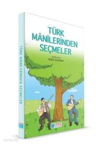 Türk Manilerinden Seçmeler