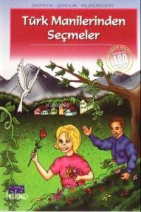 Türk Manilerinden Seçmeler