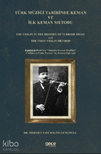 Türk Müziği Tarihinde Keman ve İlk Keman Metodu