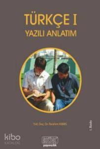 Türkçe 1; Yazılı Anlatım