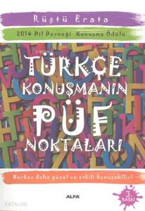 Türkçe Konuşmanın Püf Noktaları; 2014 Dil Derneği Konuşma Ödülü