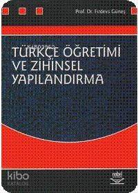 Türkçe Öğretimi ve Zihinsel Yapılandırma