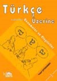 Türkçe Üzerine Denemeler ve Eleştiriler 1