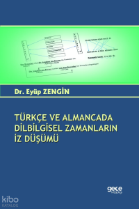 Türkçe ve Almancada Dilbilgisel Zamanların İz Düşümü