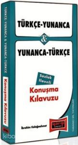 Türkçe Yunanca Yunanca Türkçe Konuşma Kılavuzu