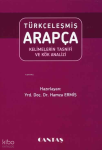 Türkçeleşmiş Arapça Kelimelerin Tasnifi