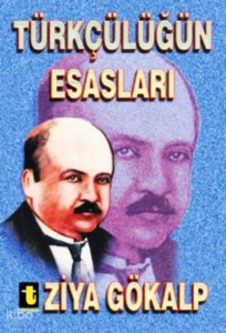 Türkçülüğün Esasları,