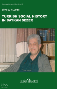 Turkish Social History in Baykan Sezer