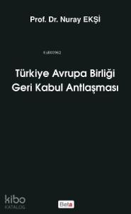 Türkiye Avrupa Birliği Geri Kabul Antlaşması