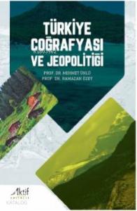 Türkiye Coğrafyası ve Jeopolitiği