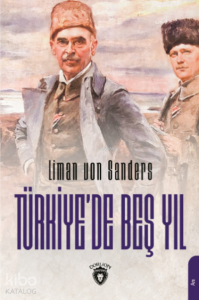 Türkiye’de Beş Yıl